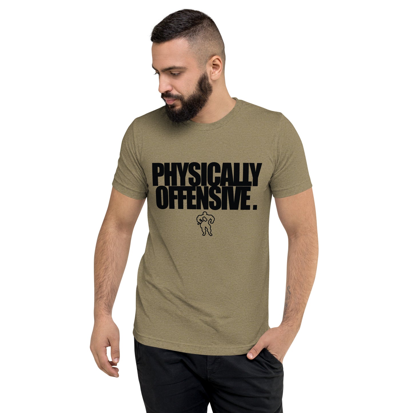 RAW RUGGED BUILT PHYISCALLY OFFENSIVE 3 Short sleeve t-shirt