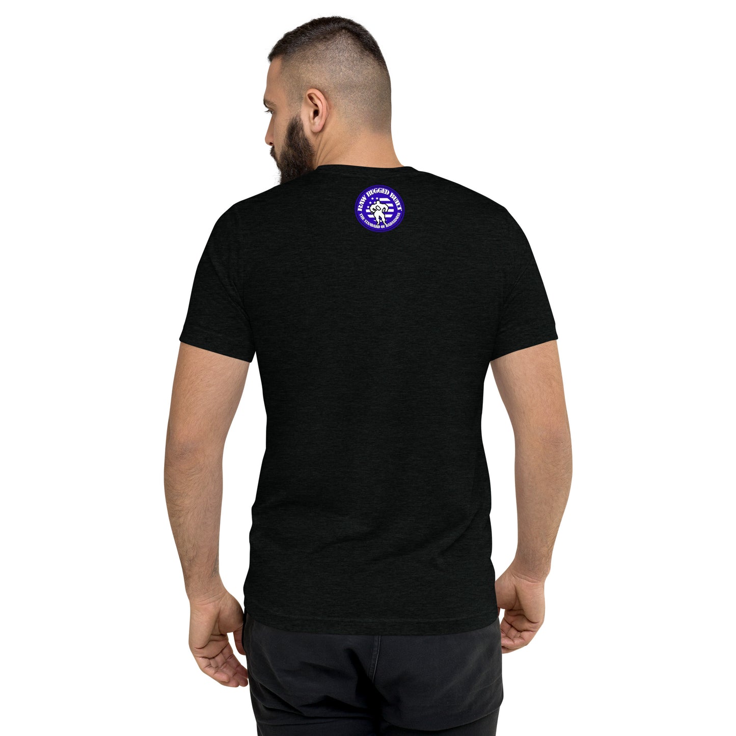 RAW RUGGED BUILT ONLY HEAVY SH!T Short sleeve t-shirt