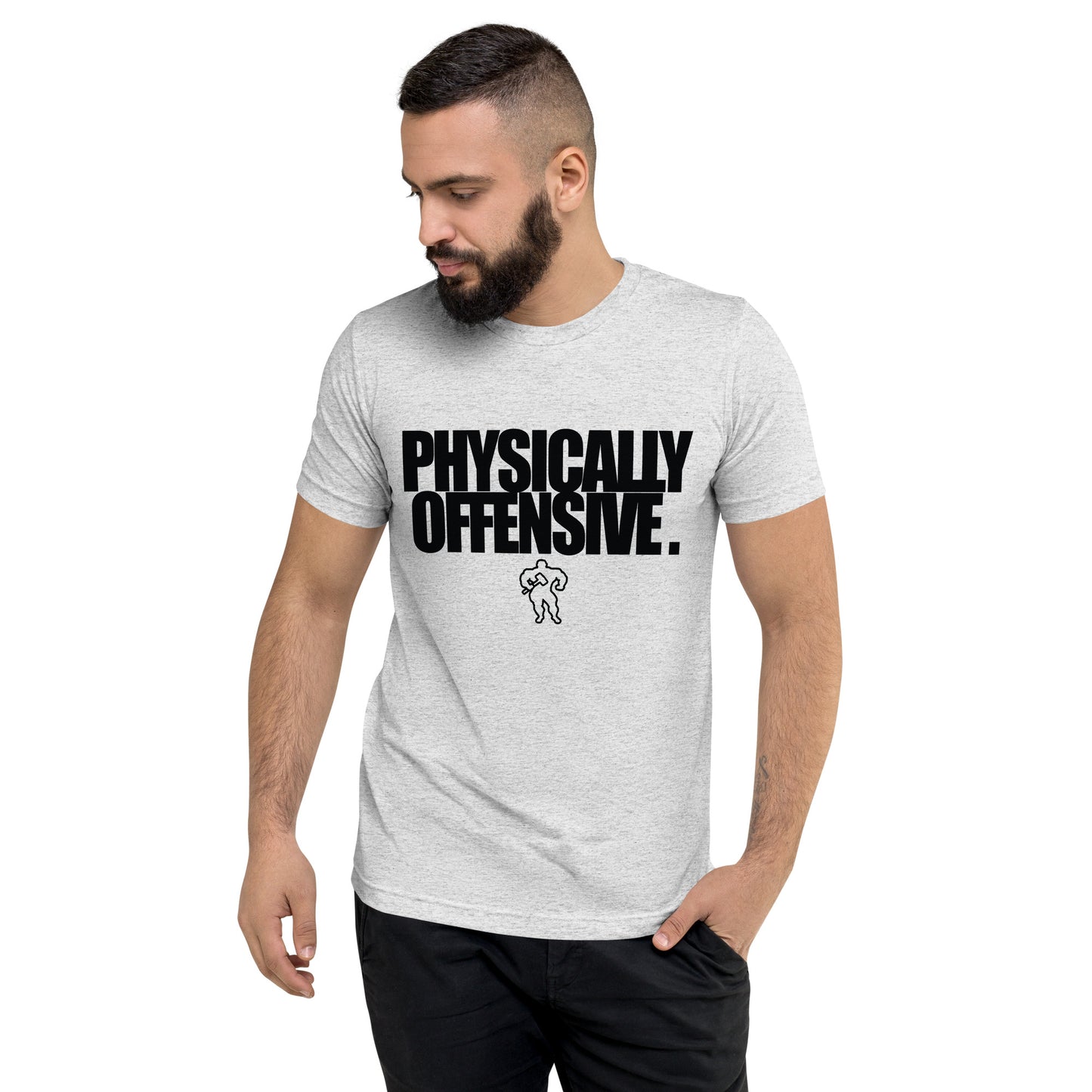 RAW RUGGED BUILT PHYISCALLY OFFENSIVE 3 Short sleeve t-shirt
